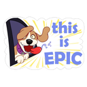 Sticker tagged this is epic